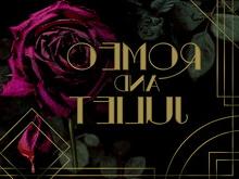 “罗密欧与朱丽叶”字样用金色罗马字体，文字后面有玫瑰插图.
